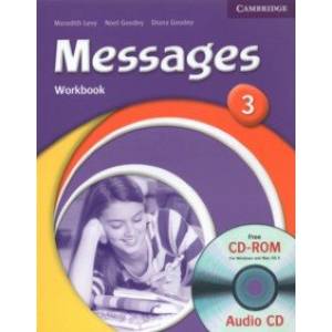 Messages 3. Workbook with Audio (+CD/CD-ROM) Messages 3. Workbook with Audio (+CD/CD-ROM)
