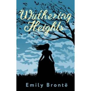 Wuthering Heights Wuthering Heights