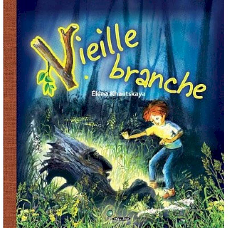 Vieille branche