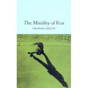 The Ministry of Fear The Ministry of Fear