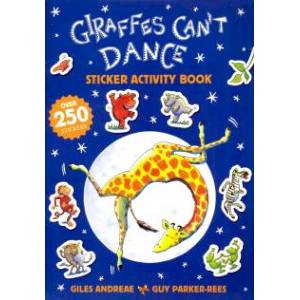 Giraffes Cant Dance - Sticker Activity Book Giraffes Cant Dance - Sticker Activity Book