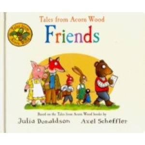 Tales from Acorn Wood: Friendы Tales from Acorn Wood: Friendы