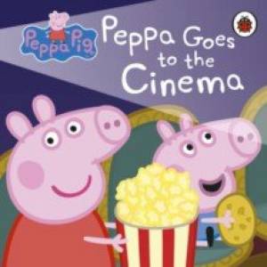 Peppa Pig: Peppa Goes to the Cinema Peppa Pig: Peppa Goes to the Cinema