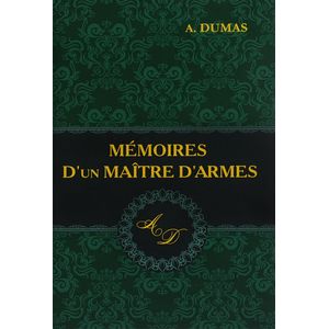 Memoires D'un Maitre D'armes