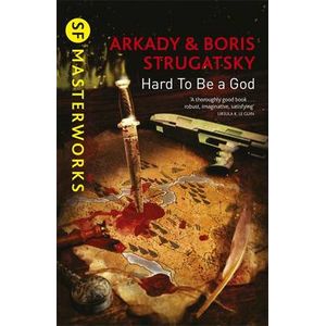 Hard To Be a God / Трудно быть Богом