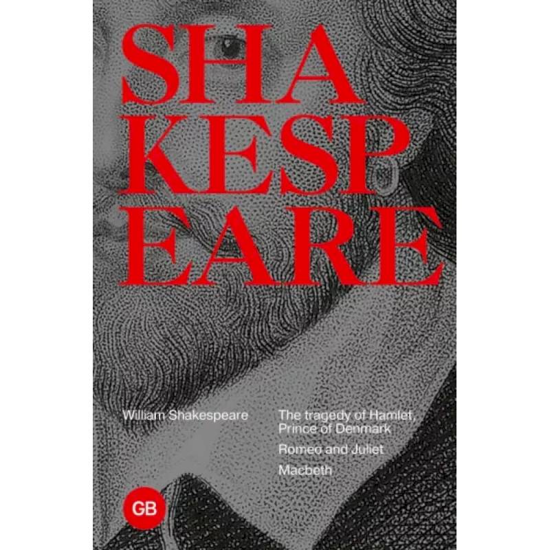 Tragedies. The Tragedy of Hamlet. Prince of Denmark. Romeo and Juliet. Macbeth Tragedies. The Tragedy of Hamlet. Prince of Denmark. Romeo and Juliet. Macbeth