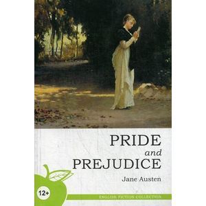 Гордость и предубеждение. Учебное пособие Pride and Prejudice