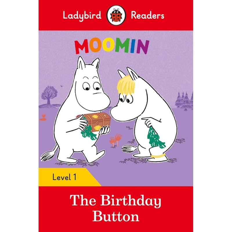 Moomin. The Birthday Button Moomin. The Birthday Button