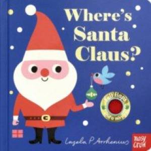 Where's Santa Claus? Where's Santa Claus?