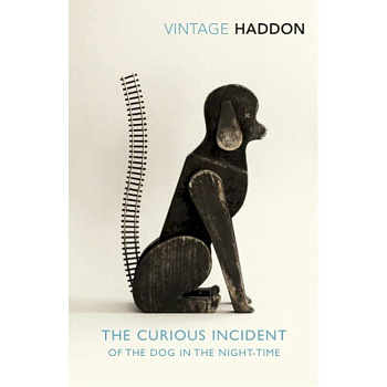 The Curious Incident of the Dog in the Night-time The Curious Incident of the Dog in the Night-time