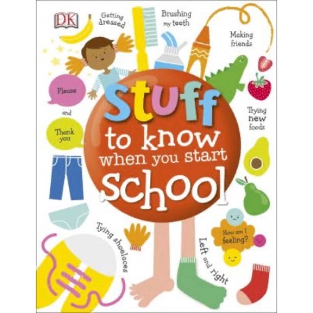 Литература на иностранном языке для детей, книга Stuff to Know When You Start School заказать