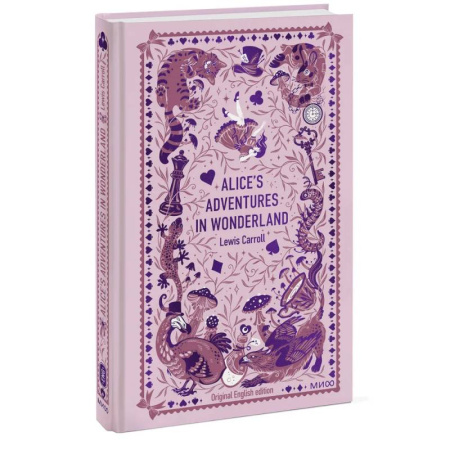 Зарубежная классика, книга Alice’s Adventures in Wonderland. Вечные истории в оригинале заказать