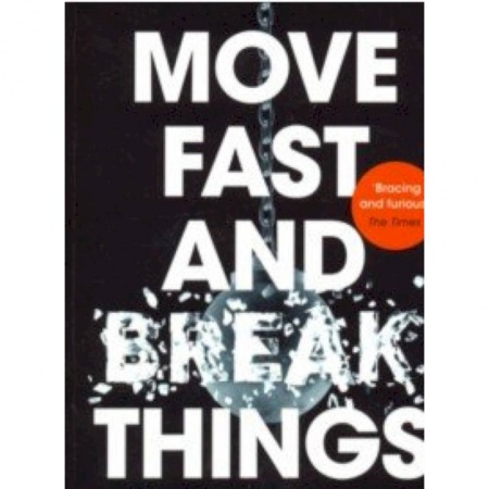 Чтение на английском языке, книга Move Fast and Break Things. How Facebook, Google and Amazon have cornered culture and undermined dem заказать