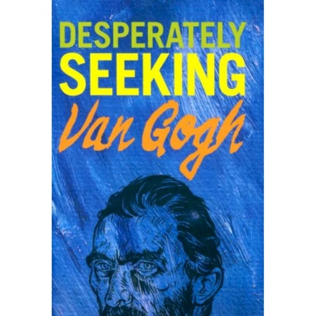 Чтение на английском языке, книга Desperately Seeking Van Gogh заказать