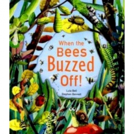 Английский язык, книга When the Bees Buzzed Off! заказать