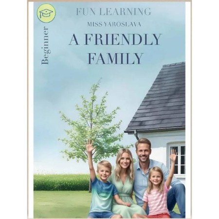 Английский язык, книга A friendly family книга на англ.языке заказать