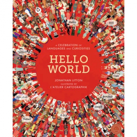 Литература на иностранном языке для детей, книга Hello World. A Celebration of Languages and Curiosities заказать