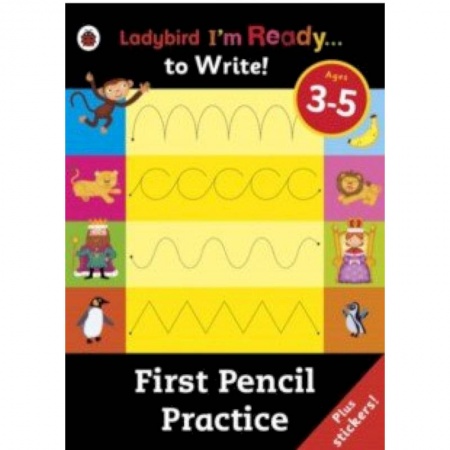 Литература на иностранном языке для детей, книга I'm Ready to Write: First Pencil Practice - Sticker заказать
