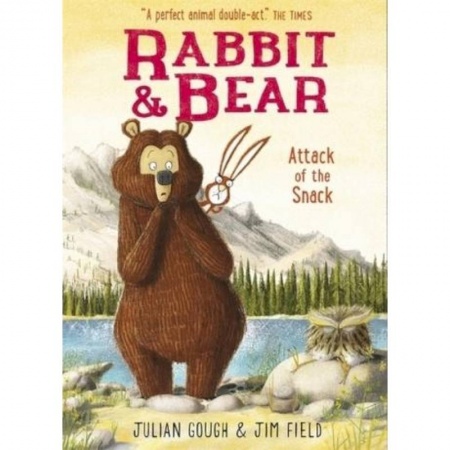 Чтение на английском языке, книга Rabbit and Bear: Attack of the Snack заказать