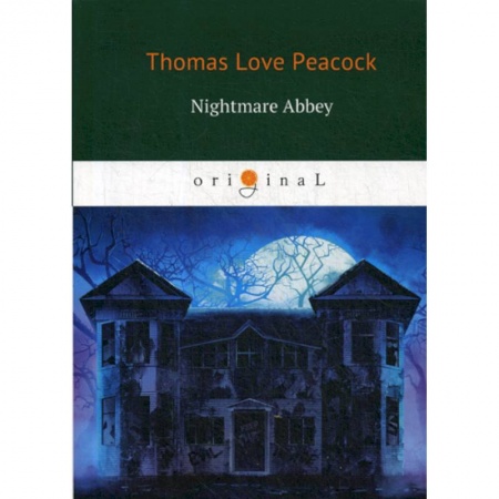 Чтение на английском языке, книга Nightmare Abbey заказать