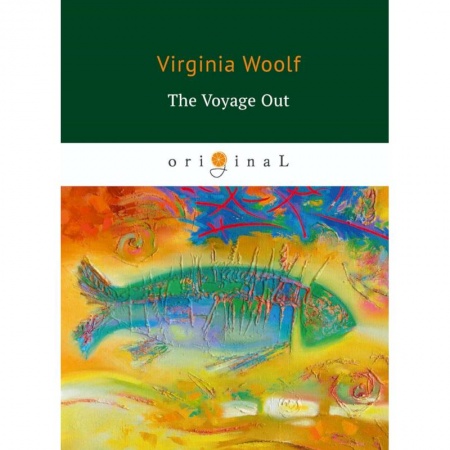 Чтение на английском языке, книга The Voyage Out заказать