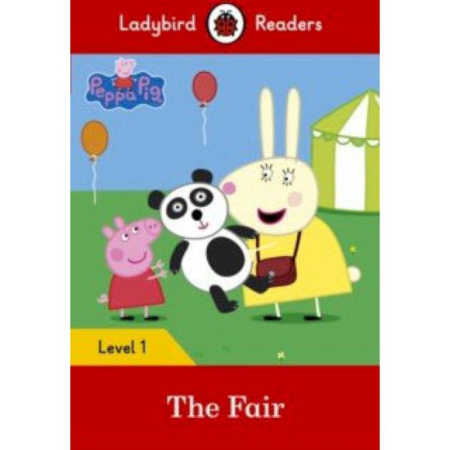 Литература на иностранном языке для детей, книга Peppa Pig: Goes to the Fair + downloadable audio заказать