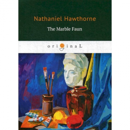 Чтение на английском языке, книга The Marble Faun заказать