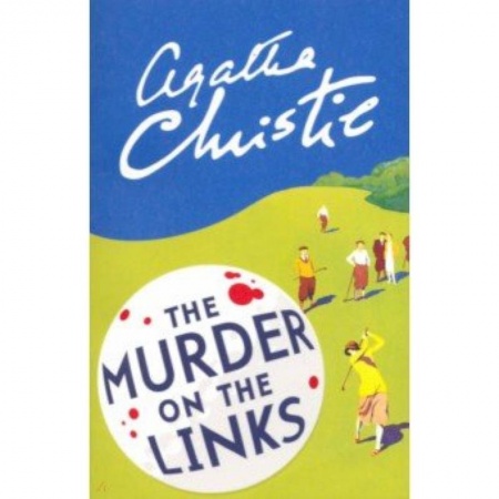 Чтение на английском языке, книга The Murder on the Links заказать