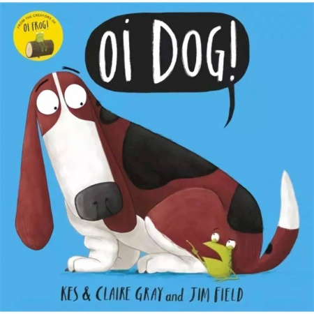 Литература на иностранном языке для детей, книга Oi Dog! заказать