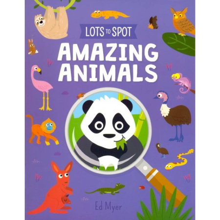 Чтение на английском языке, книга Lots to Spot: Amazing Animals заказать