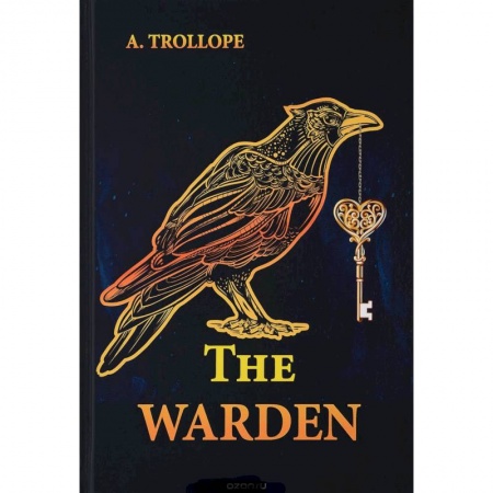 Чтение на английском языке, книга The Warden - Смотритель заказать