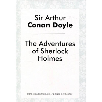 The Adventures of Sherlock Holmes The Adventures of Sherlock Holmes