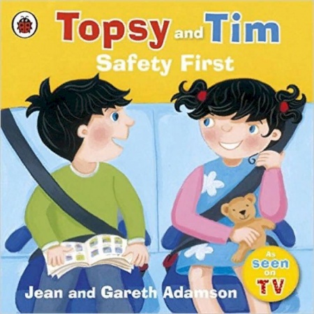 Литература на иностранном языке для детей, книга Topsy and Tim Safety First заказать