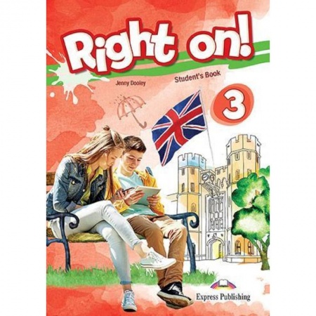 Английский язык, книга Right on! 3. Student's book (international). Учебное пособие заказать