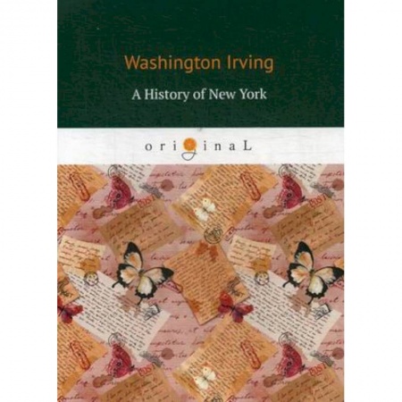 Книги, книга A History of New York заказать