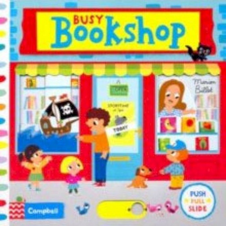 Литература на иностранном языке для детей, книга Busy Bookshop (board book) заказать