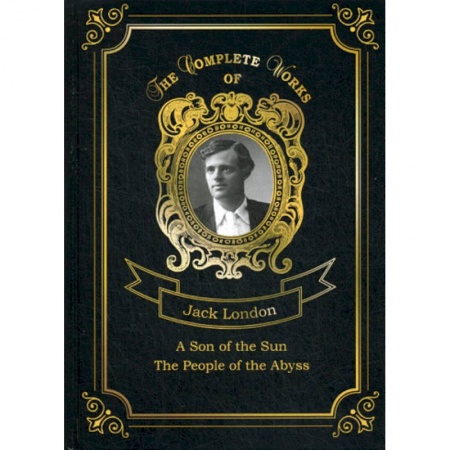 Чтение на английском языке, книга A Son of the Sun and The People of the Abyss заказать
