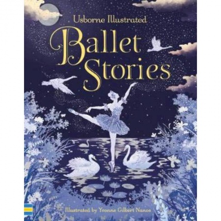 Литература на иностранном языке для детей, книга Illustrated Ballet Stories заказать