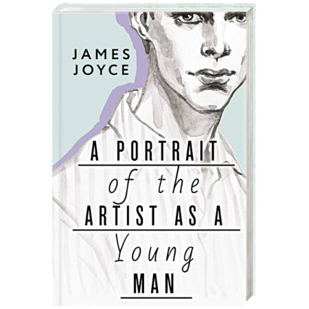 Чтение на английском языке, книга A Portrait of the Artist as a Young Man заказать