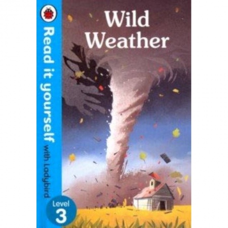 Чтение на английском языке, книга Wild Weather заказать
