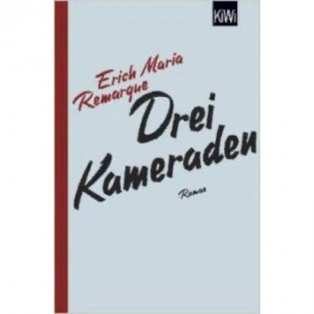 Билингвы и книги на иностранных языках, книга Drei Kameraden заказать