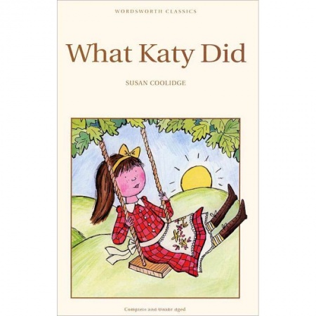 Литература на иностранном языке для детей, книга What Katy Did заказать