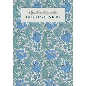 Dumb Witness = Безмолвный свидетель: книга для чтения на английском языке