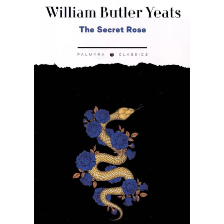 Чтение на английском языке, книга The Secret Rose заказать