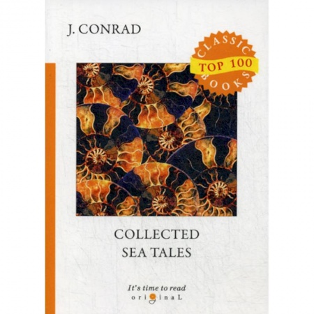 Чтение на английском языке, книга Collected Sea Tales заказать