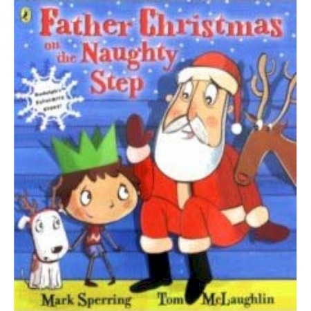 Чтение на английском языке, книга Father Christmas on the Naughty Step заказать