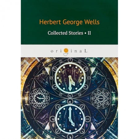 Чтение на английском языке, книга Collected Stories II заказать