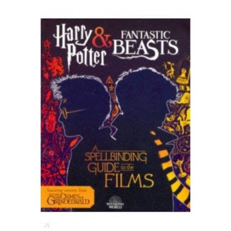 Чтение на английском языке, книга Harry Potter & Fantastic Beasts Spellbinding Guide заказать