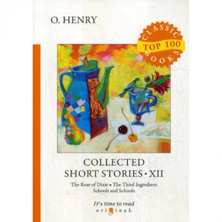 Чтение на английском языке, книга Collected Short Stories XII заказать