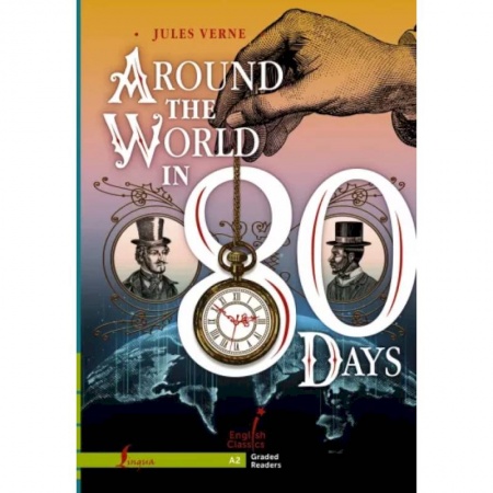 Чтение на английском языке, книга Around the World in 80 Days. A2 заказать
